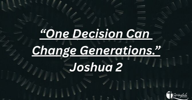 One Decision Can Change Generations
