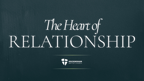 The Heart of Relationship