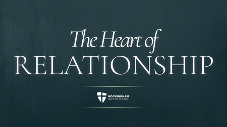 The Heart of Relationship