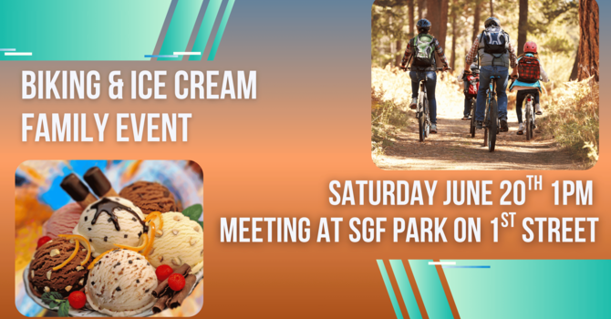 Family Event - Biking & Ice Cream