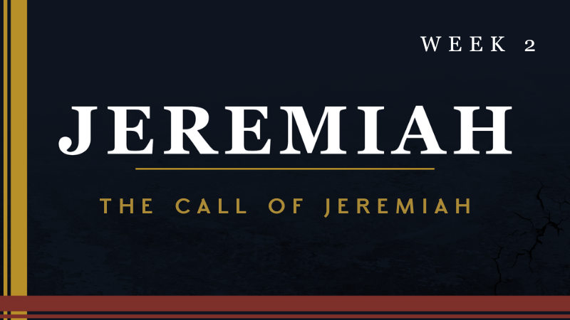 The Call of Jeremiah