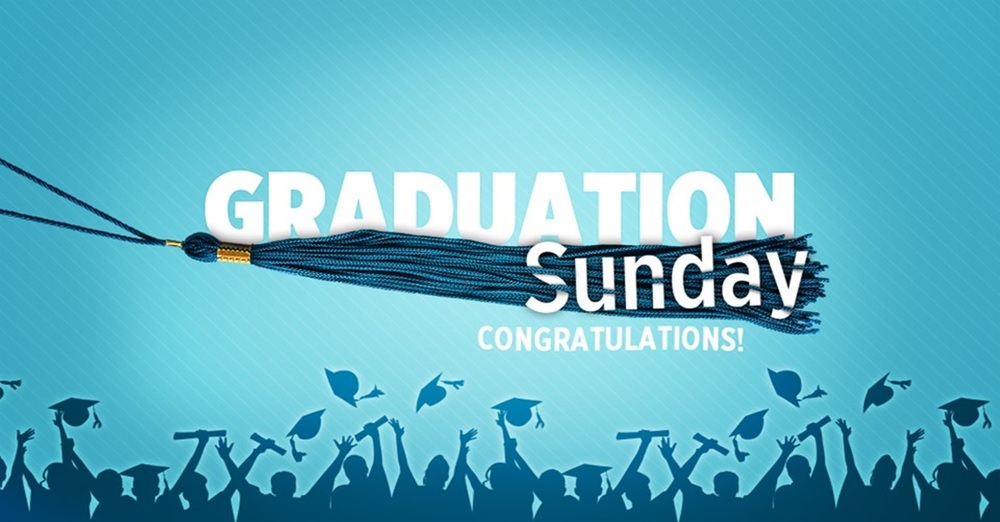 Graduation Sunday