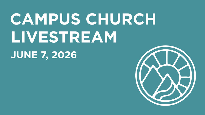June 7, 2026 Sermon