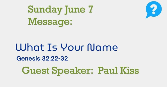 Sunday June 7 Message