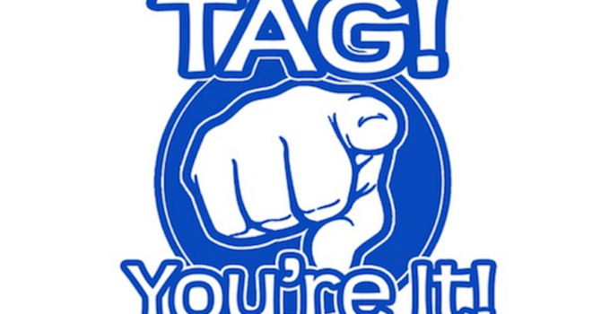 Tag You're It