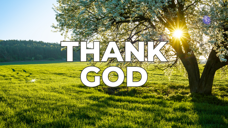 Thank God