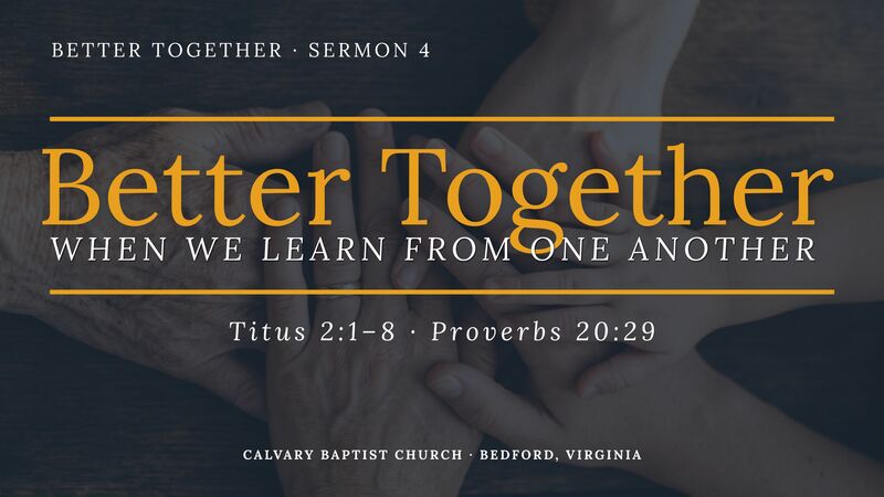 How Should Older and Younger Christians Relate? Every Generation Needs Each Other | Titus 2