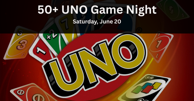 50+ UNO Game Night