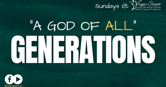 "A God of All Generations"