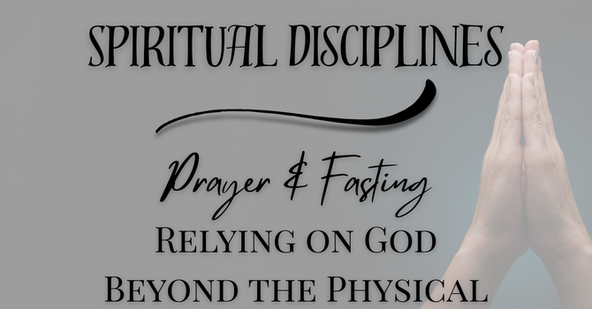 Prayer & Fasting 