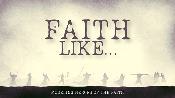 Faith Like...