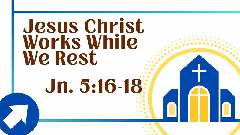 His Work, Our Rest