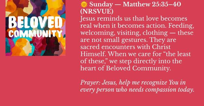 Sunday: Matthew 25:35-40 NRSVUE