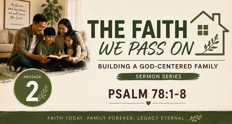 The Faith We Pass On