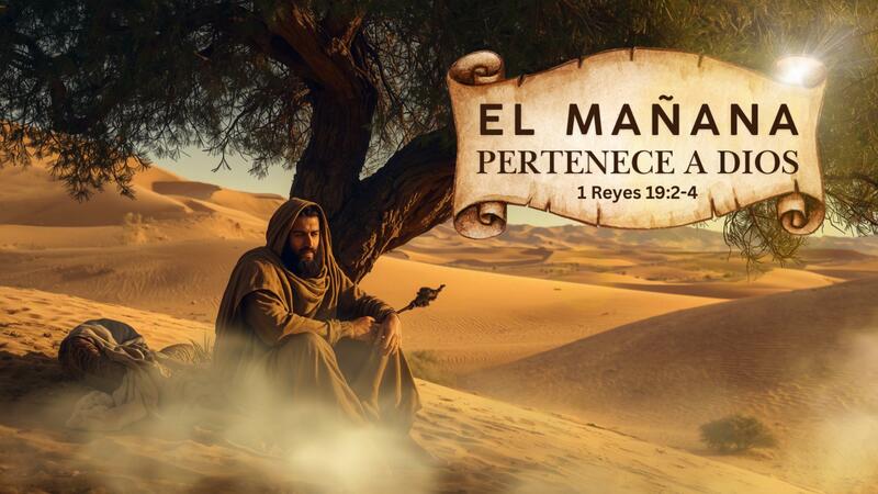 El mañana pertenece a Dios