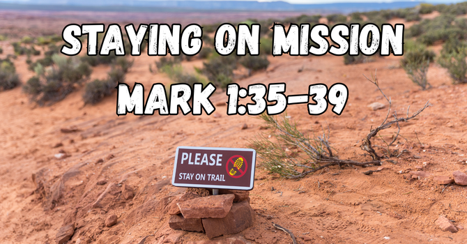 Staying on Mission