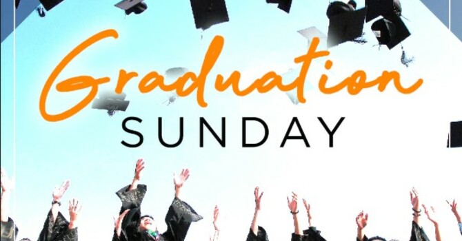 Grad Sunday!