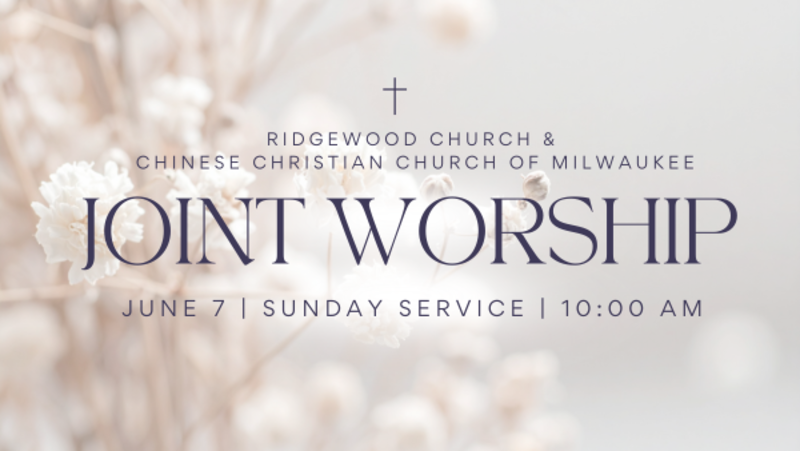 Joint Worship Service with CCCM