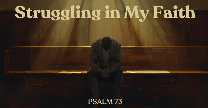 Struggling in My Faith