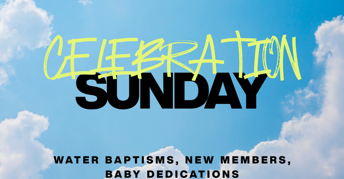 Celebration Sunday