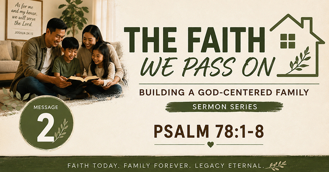 The Faith We Pass On