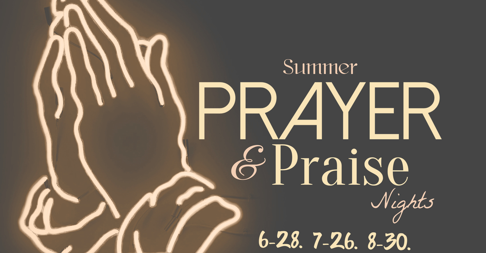 Prayer & Praise Nights