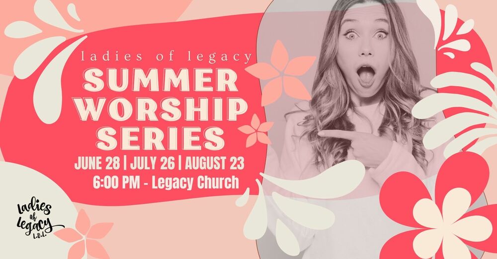 Summer Worship Series