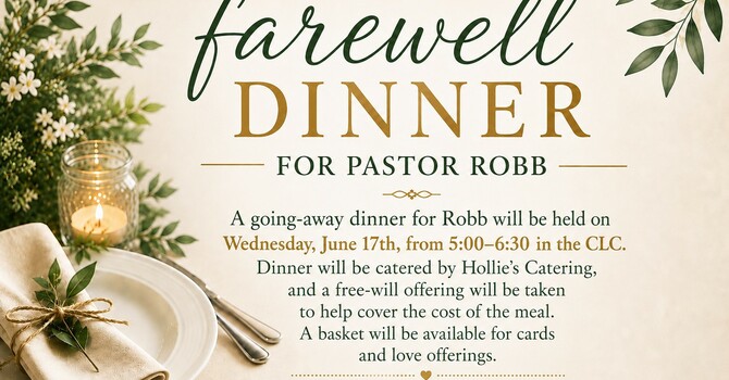 Pastor Robb's Farewell Dinner