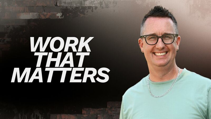 Work That Matters