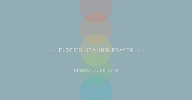 Elder's Healing Prayer