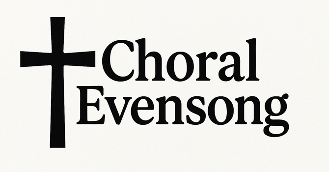 Choral Evensong