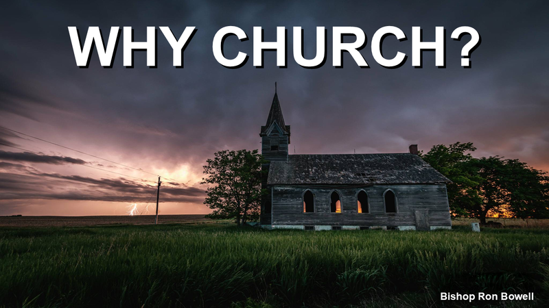 Why Church?