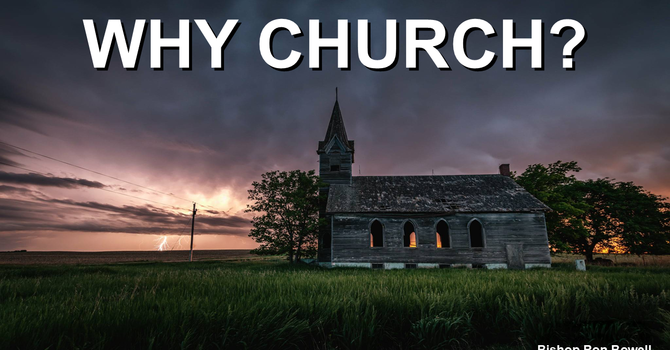 Why Church?