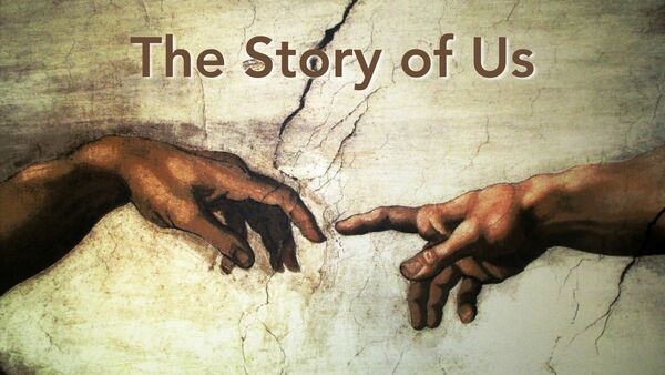 The Story of Us