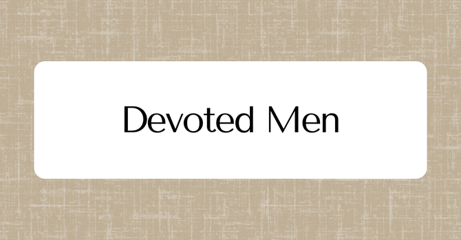 Devoted Men (English)
