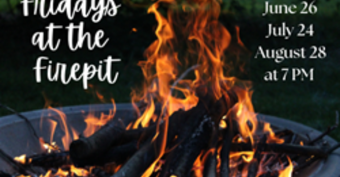 Fridays at the Firepit