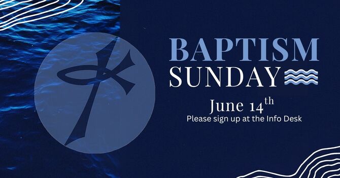 Baptism this Sunday!