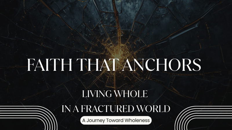 Faith That Anchors