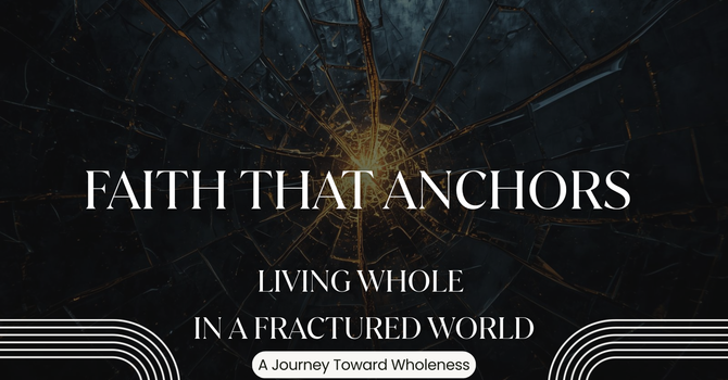 Faith That Anchors