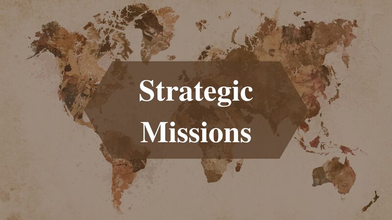 Strategic Missions