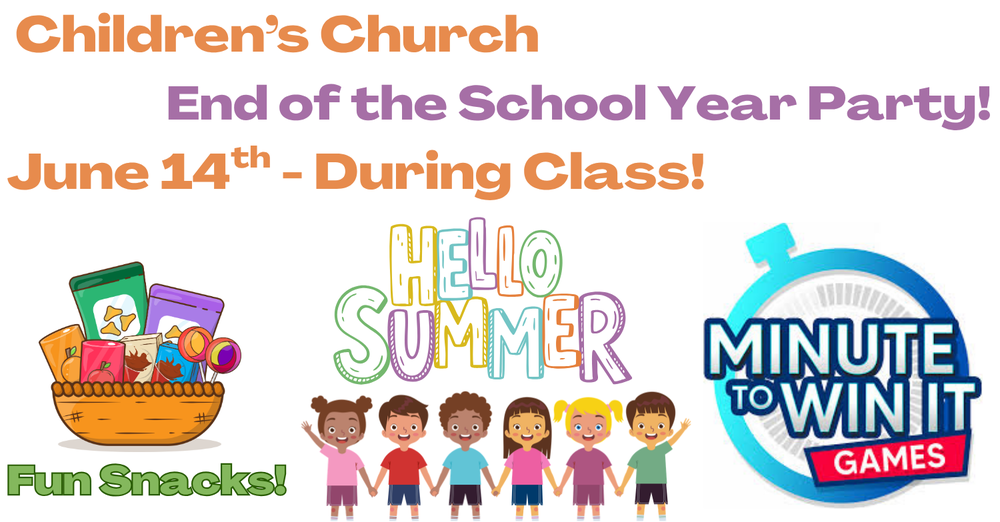 Children's Church End of School Year Party