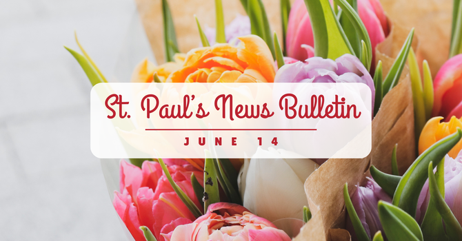 June 14 News Bulletin