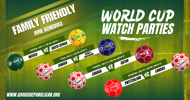 Free World Cup Watch Parties at Good Shepherd