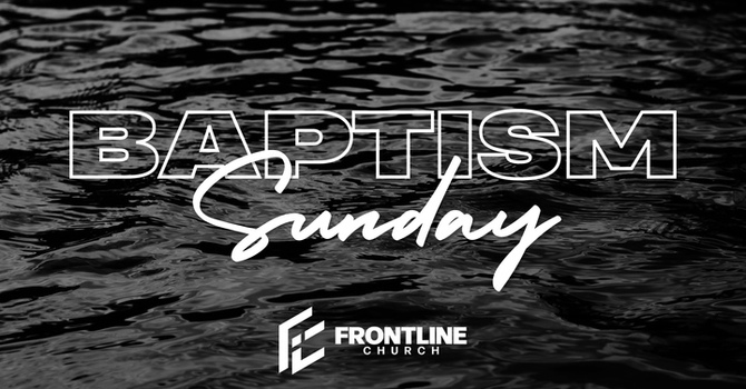 Baptism Sunday