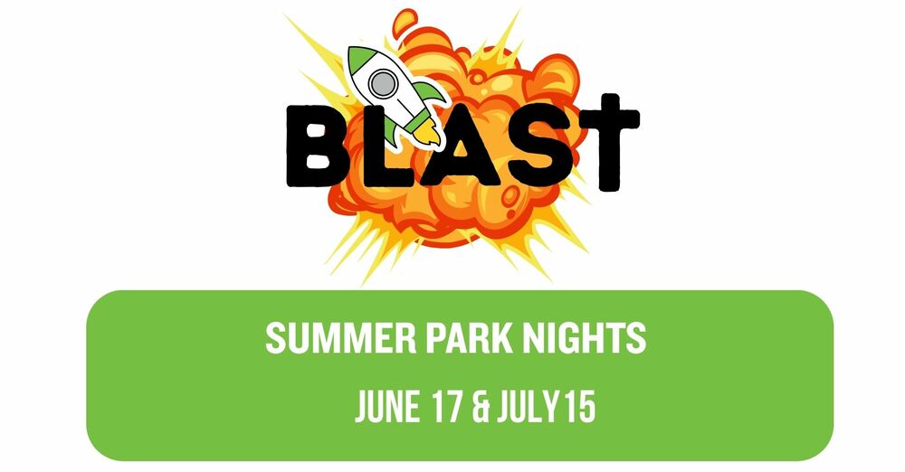 BLAST Summer Park Night