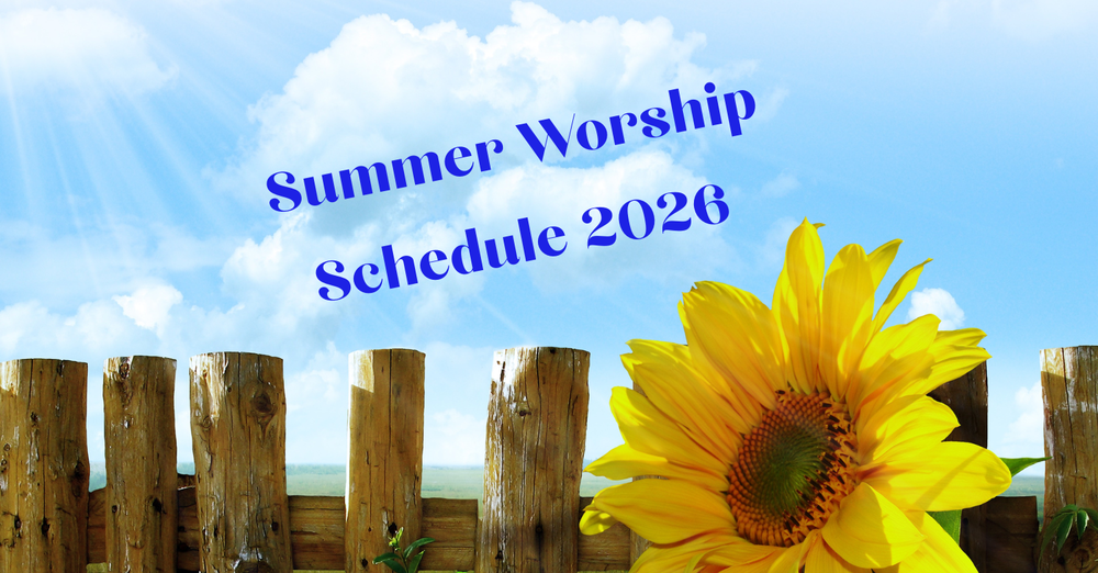 Summer Worship Schedule