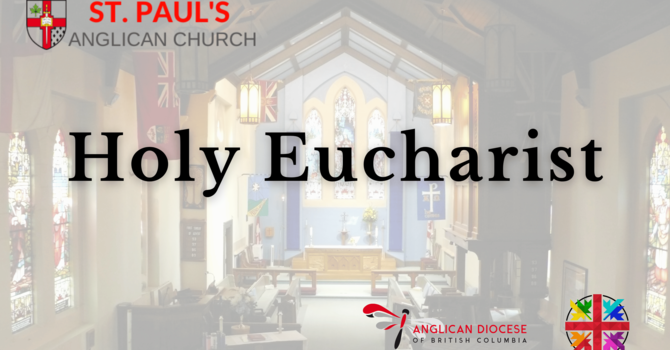 Sunday Eucharist June 14, 2026