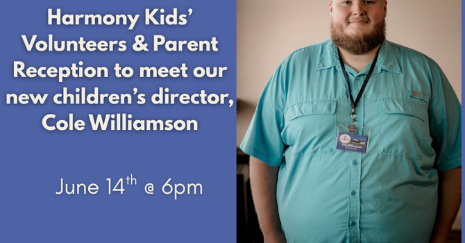 Harmony Kids' Volunteers & Parent Reception