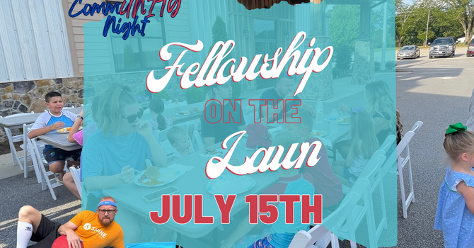 CommUNITY Night - Fellowship on the Lawn