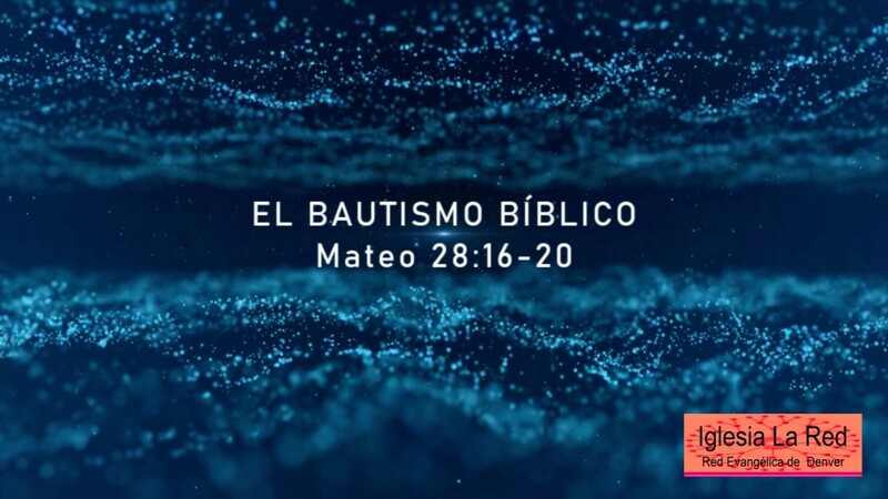 El Bautismo Bíblico